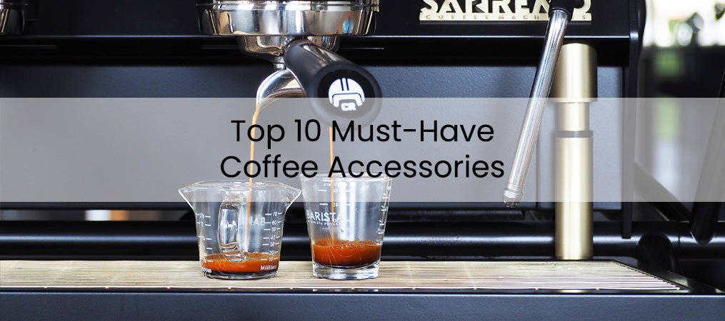 Top 10 Must-Have Accessories for Coffee Enthusiasts - Barista Supplies